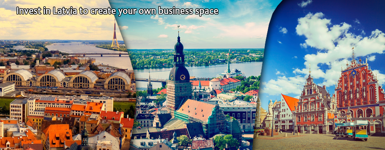 Invest in Latvia to create your own business space.