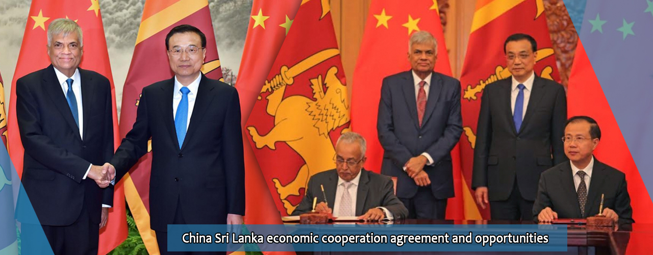 China Sri Lanka economic cooperation agreement and opportunities