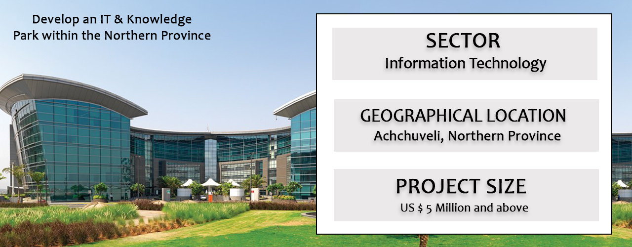 Develop an IT & Knowledge Park within the Northern Province