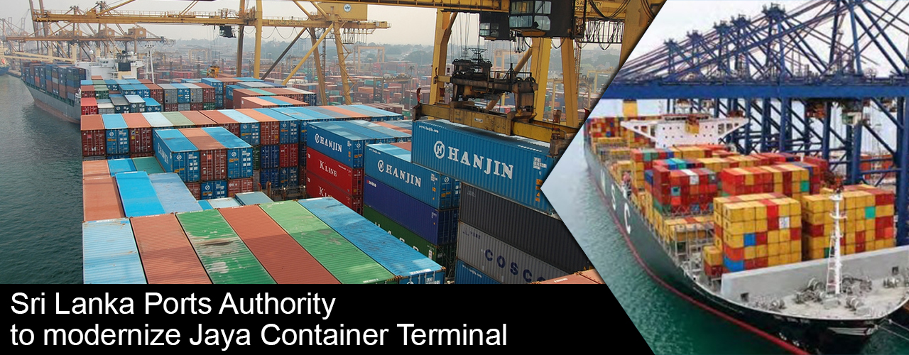 Sri Lanka Ports Authority to modernize Jaya Container Terminal