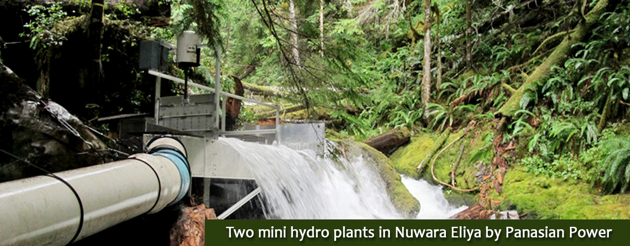Two mini hydro plants in Nuwara Eliya by Panasian Power