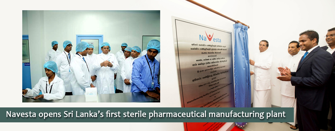 Navesta opens Sri Lanka’s first sterile pharmaceutical manufacturing plant