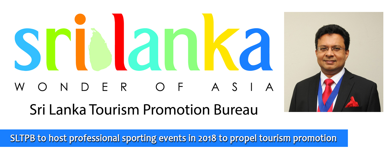 SLTPB to host professional sporting events in 2018 to propel tourism promotion