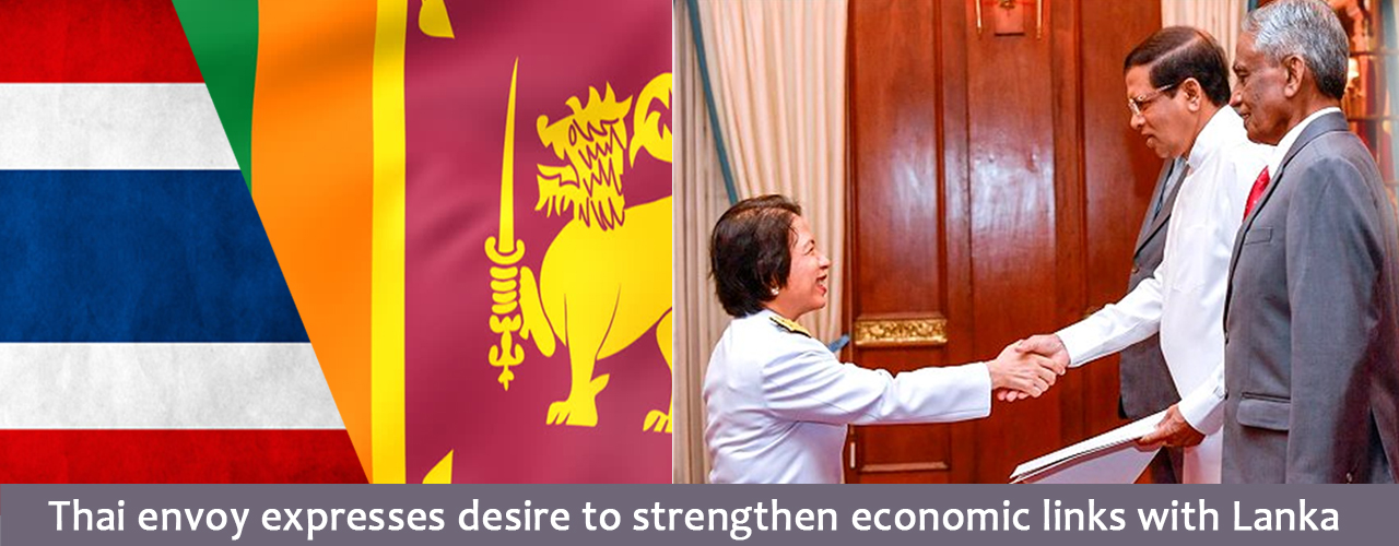 Thai envoy expresses desire to strengthen economic links with Lanka