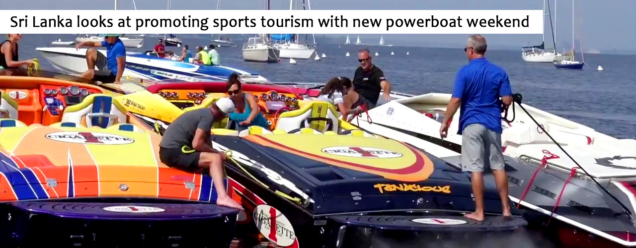 Sri Lanka looks at promoting sports tourism with new powerboat weekend