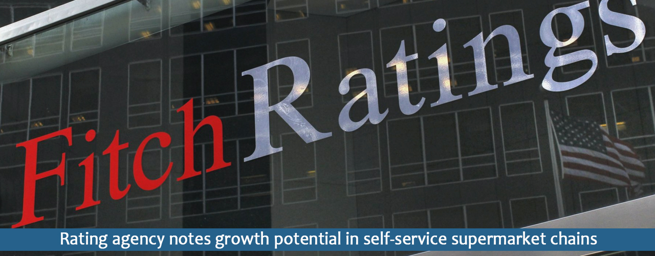 Rating agency notes growth potential in self-service supermarket chains