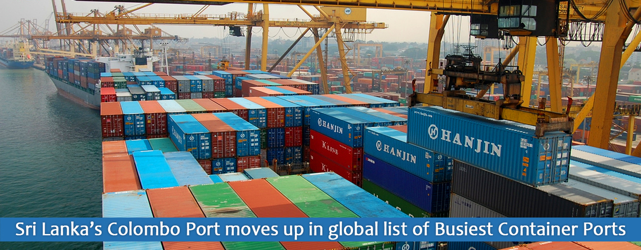 Sri Lanka’s Colombo Port moves up in global list of Busiest Container Ports