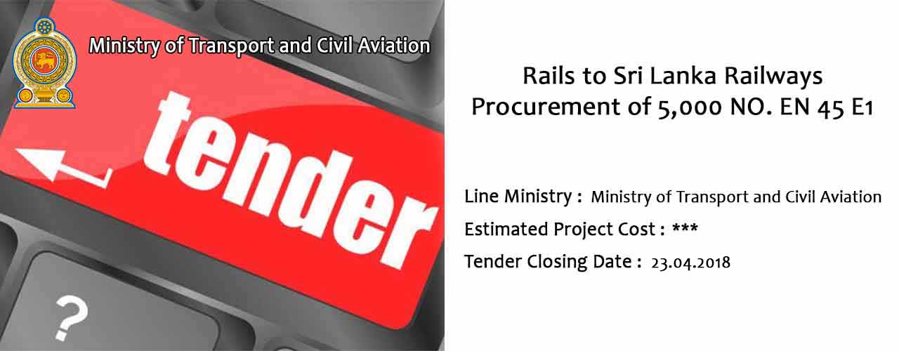 Rails to Sri Lanka Railways Procurement of 5000 NO. EN 45 E1