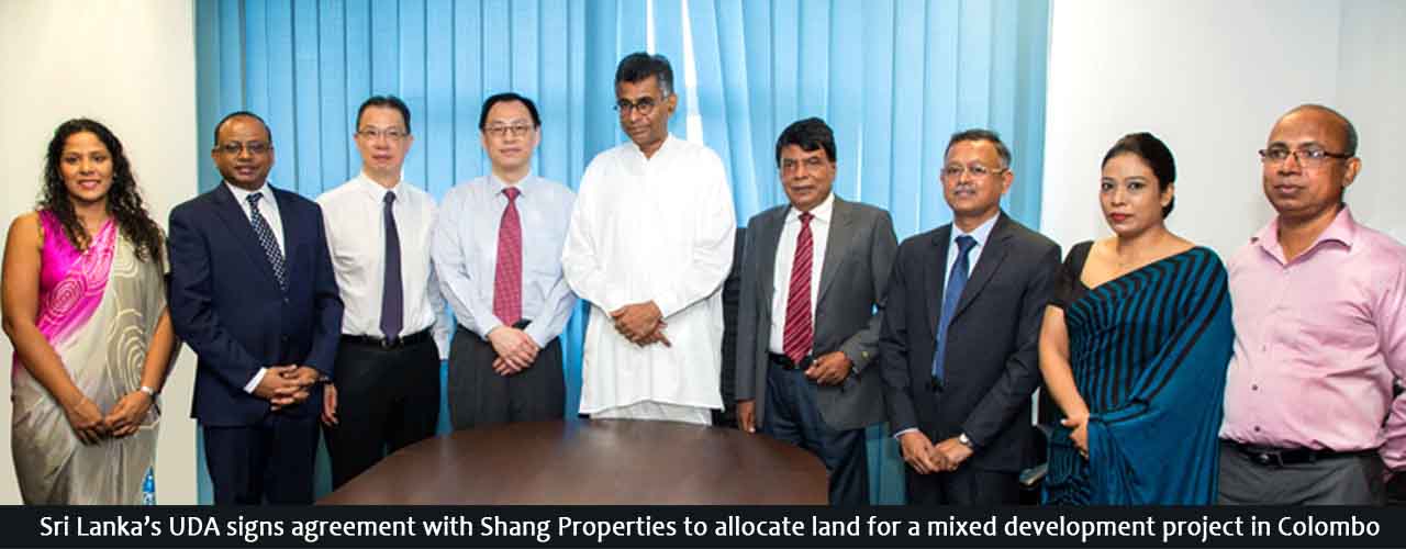 Sri Lanka’s UDA signs agreement with Shang Properties to allocate land for a mixed development project in Colombo