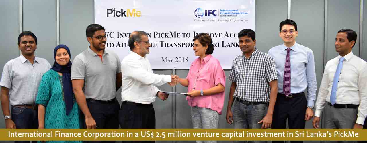 International Finance Corporation in a US$ 2.5 million venture capital investment in Sri Lanka’s PickMe