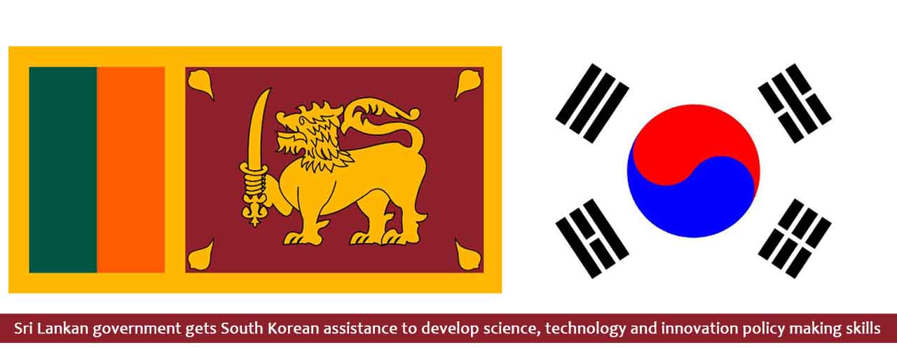 Sri Lankan government gets South Korean assistance to develop science, technology and innovation policy making skills
