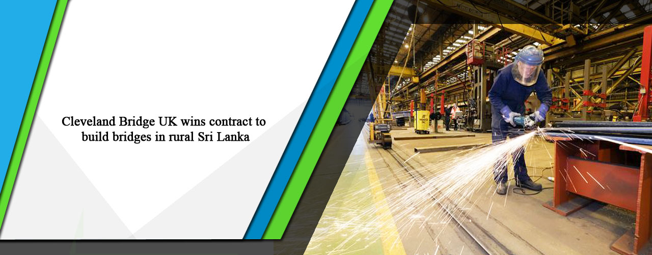 Cleveland Bridge UK wins contract to build bridges in rural Sri Lanka