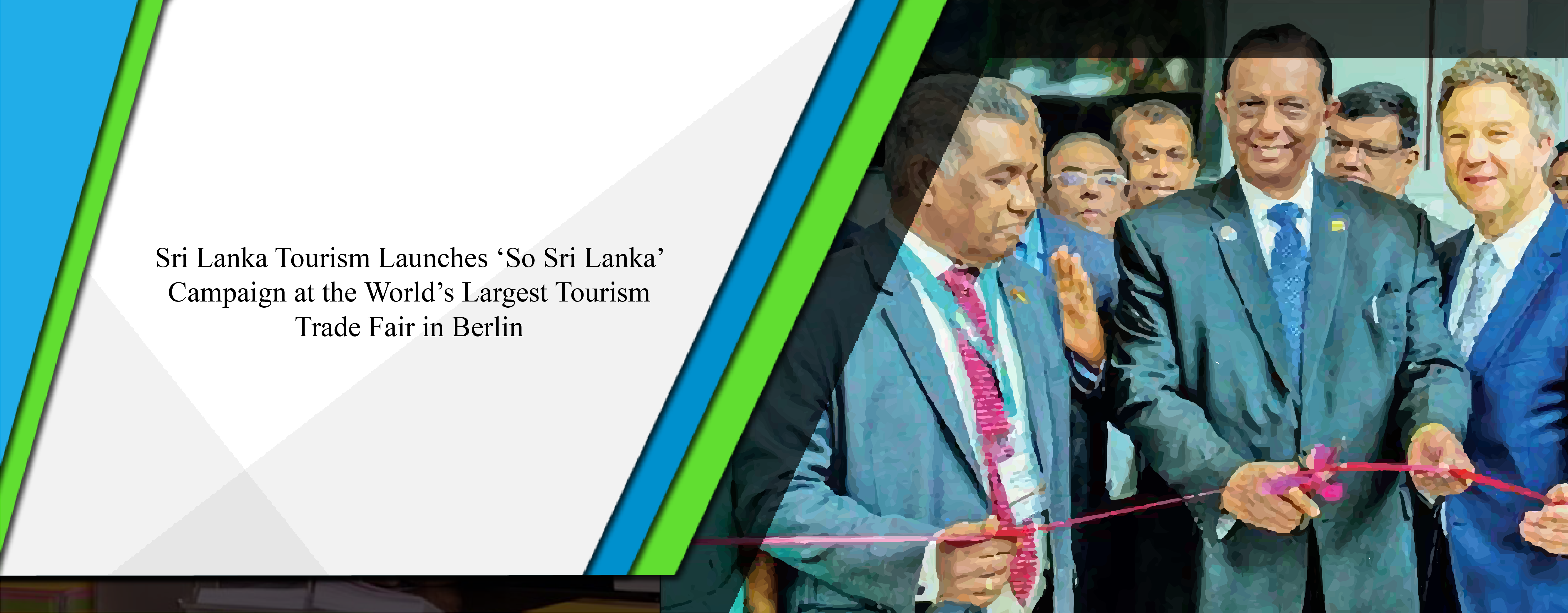 Sri Lanka Tourism launches ‘So Sri Lanka’ campaign at the world’s largest tourism trade fair in Berlin