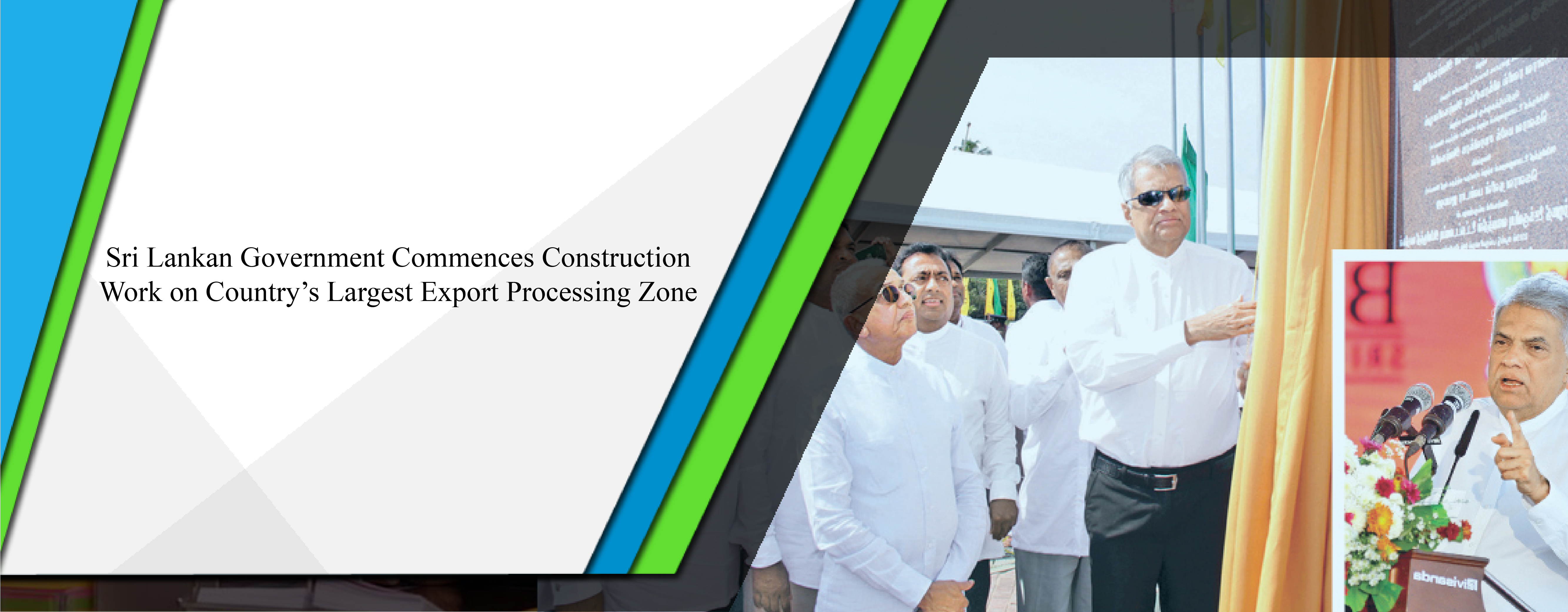 Sri Lankan government commences construction work on country’s largest export processing zone