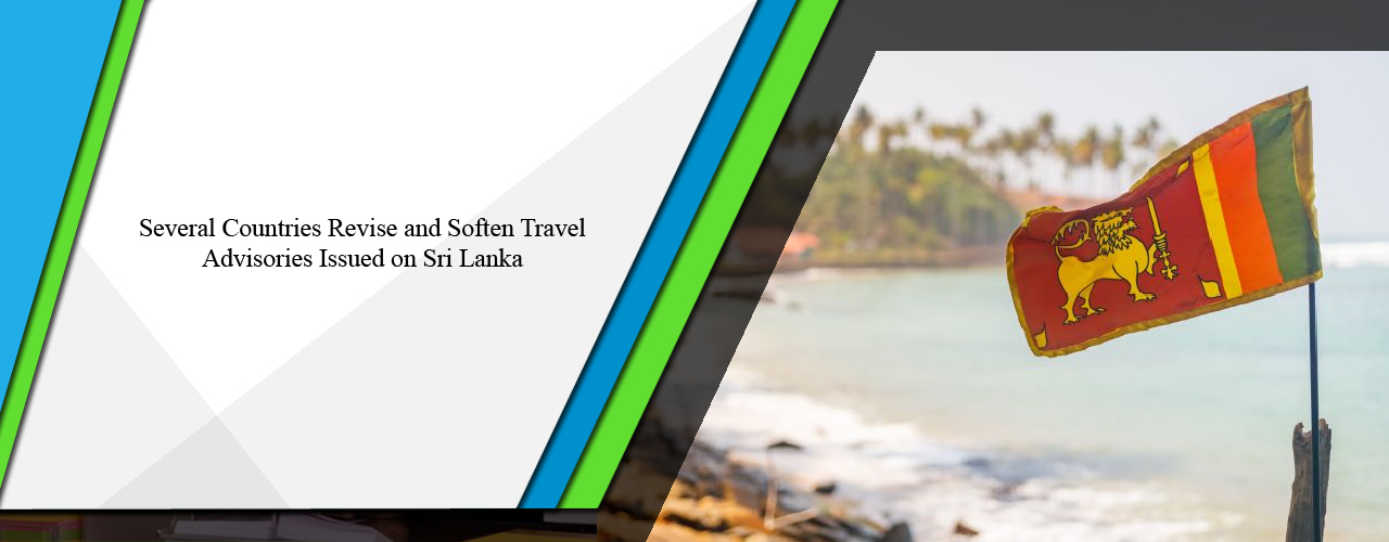Several countries revise and soften travel advisories issued on Sri Lanka