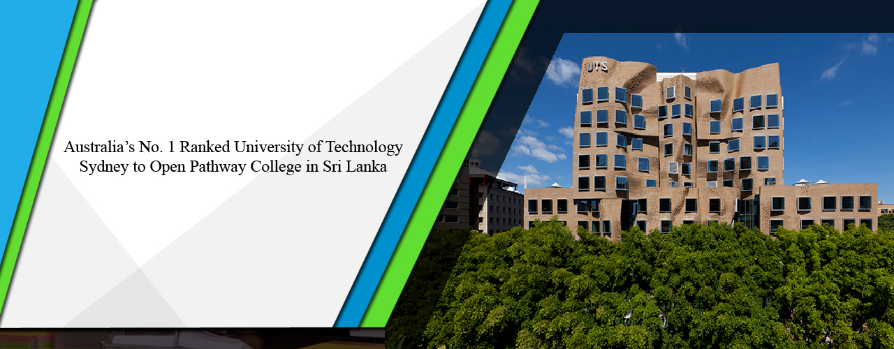 Australia’s no. 1 ranked University of Technology Sydney to open pathway college in Sri Lanka