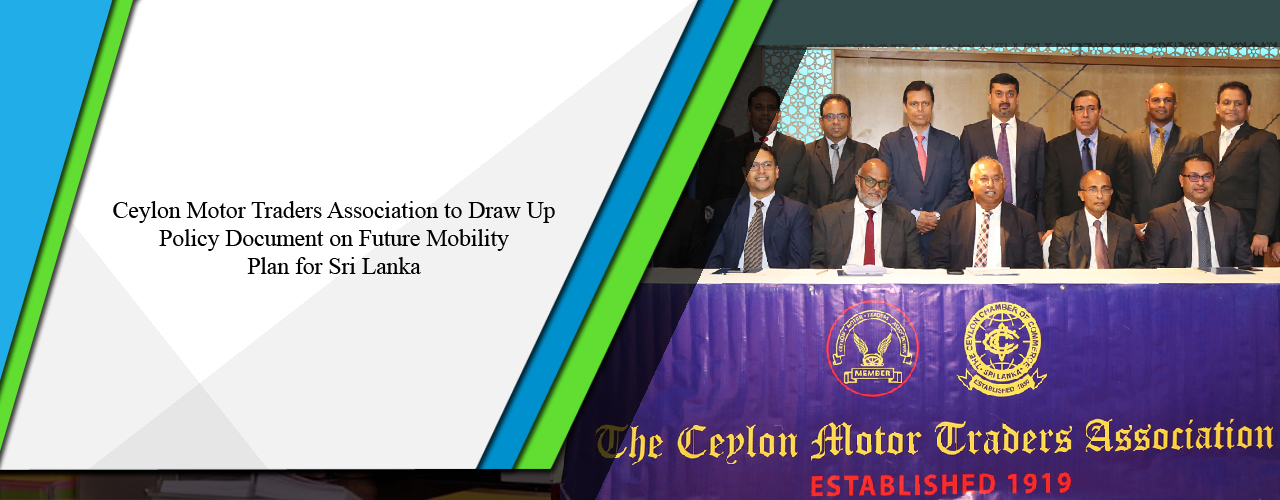 Ceylon Motor Traders Association to draw up policy document on future mobility plan for Sri Lanka