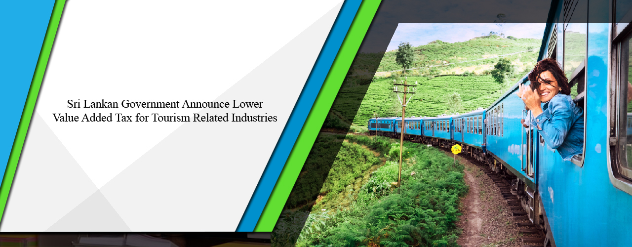 Sri Lankan government announce lower value added tax for tourism related industries