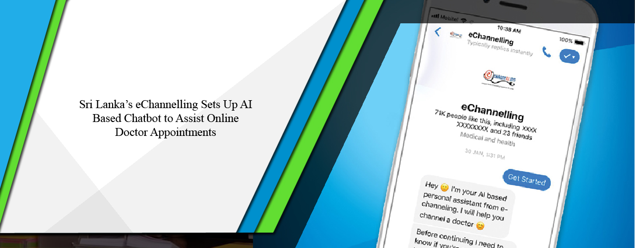 Sri Lanka’s channeling sets up AI based Chatbot to assist online doctor appointments