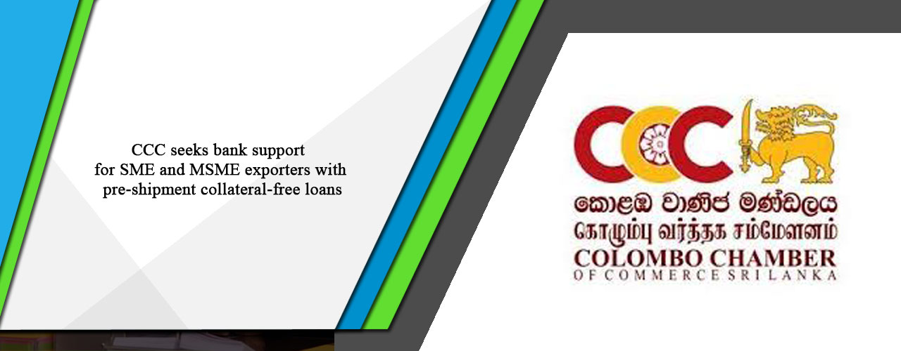 CCC seeks bank support for SME and MSME exporters with pre-shipment collateral-free loans