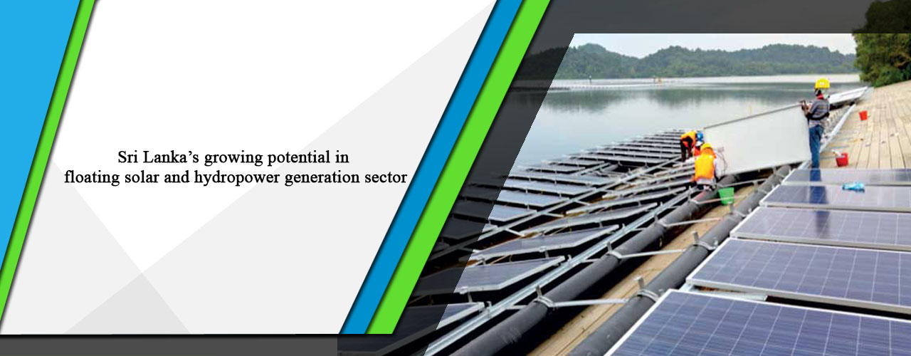 Sri Lanka’s growing potential in floating solar and hydropower generation sector
