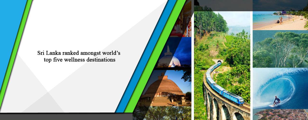 Sri Lanka ranked amongst world’s top five wellness destinations