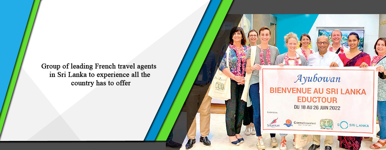 Group of leading French travel agents in Sri Lanka to experience all the country has to offer