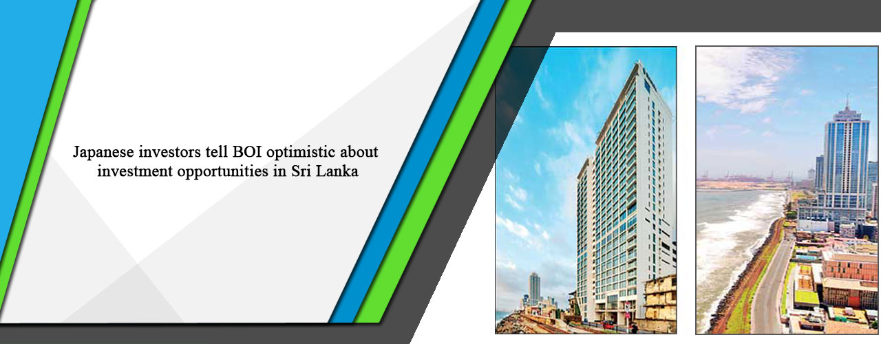 Japanese investors tell BOI optimistic about investment opportunities in Sri Lanka