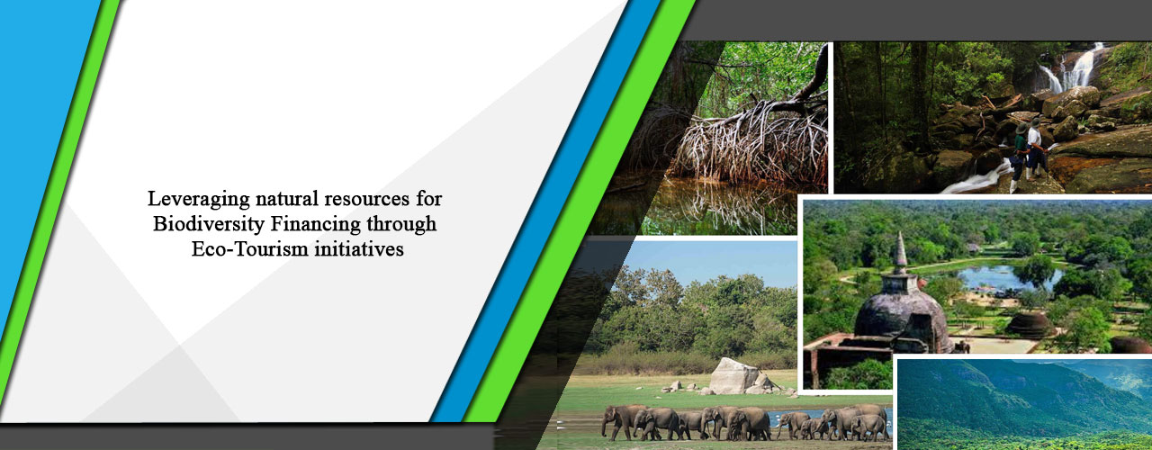 Leveraging natural resources for Biodiversity Financing through Eco-Tourism initiatives