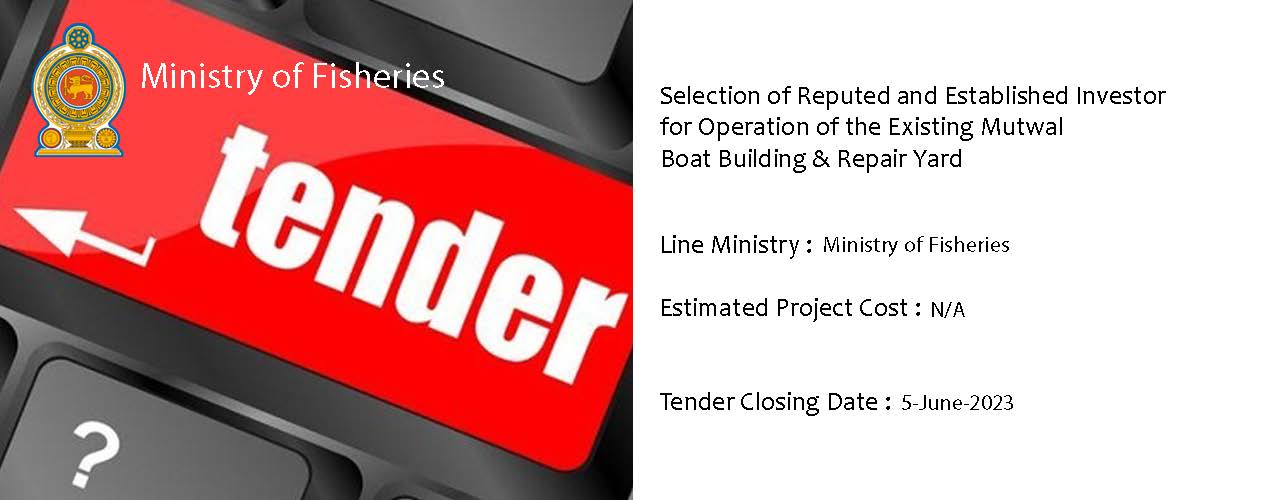 Selection of Reputed and Established Investor for Operation of the Existing Mutwal Boat Building & Repair Yard
