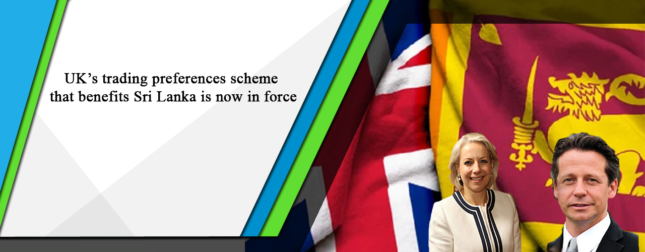 UK’s trading preferences scheme that benefits Sri Lanka is now in force