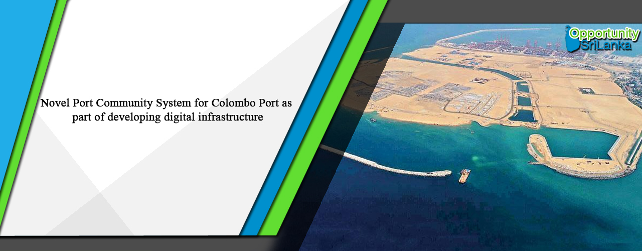 Novel Port Community System for Colombo Port as part of developing digital infrastructure