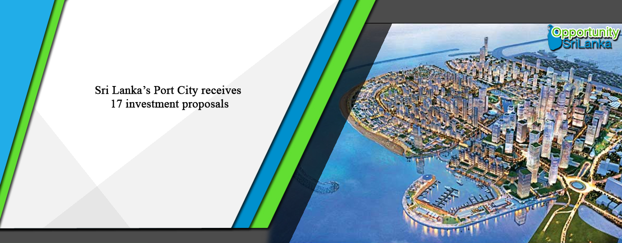 Sri Lanka’s Port City receives 17 investment proposals