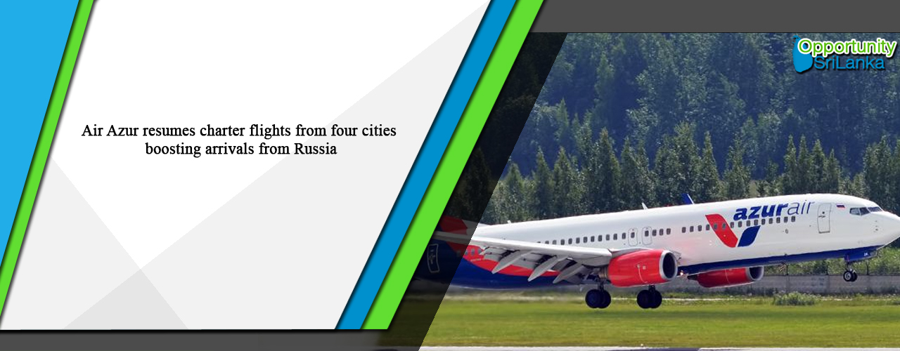 Air Azur resumes charter flights from four cities boosting arrivals from Russia