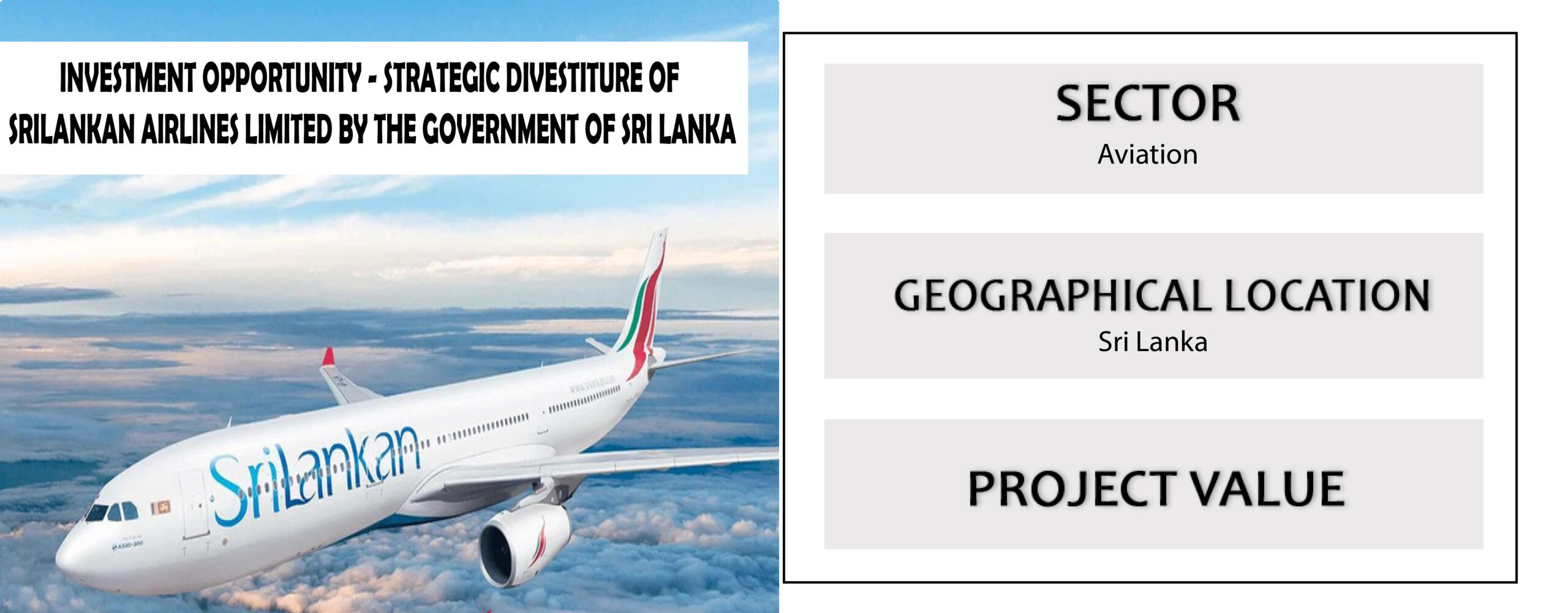 Strategic Divestiture Of Srilankan Airlines Limited By The Government Of Sri Lanka