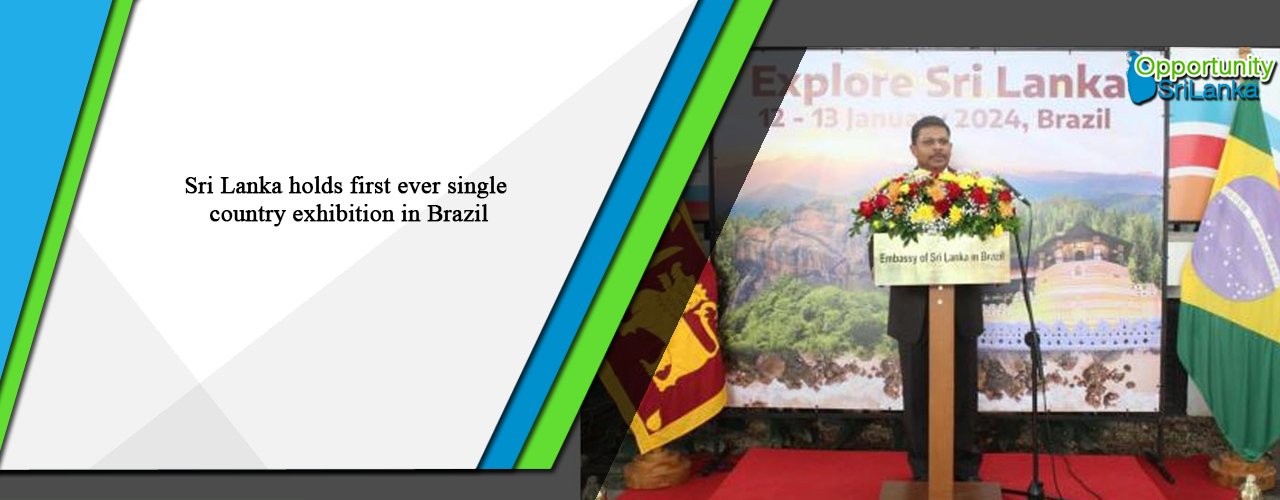 Sri Lanka holds first ever single country exhibition in Brazil