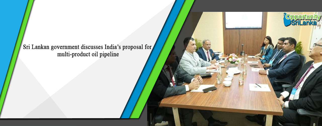 Sri Lankan government discusses India’s proposal for multi-product oil pipeline