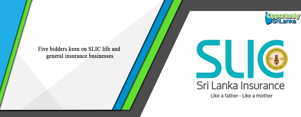 Five bidders keen on SLIC life and general insurance businesses