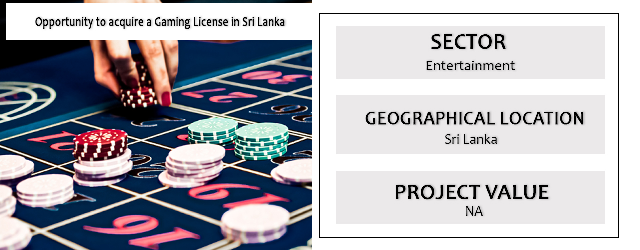 Opportunity to acquire a Gaming License in Sri Lanka