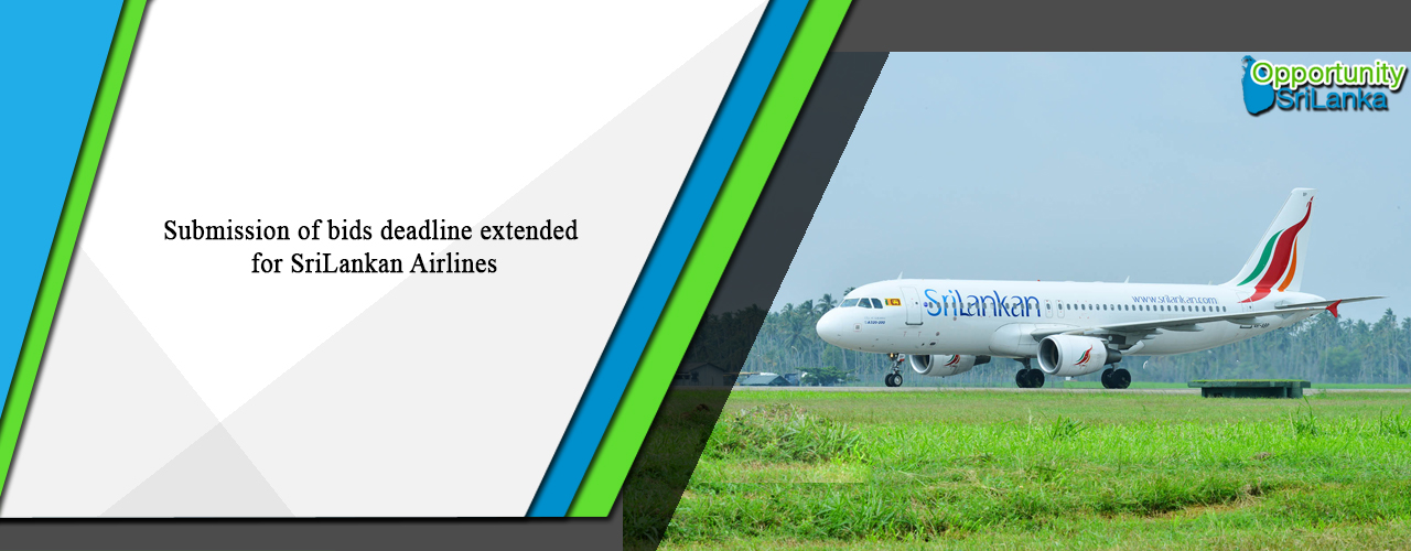 Submission of bids deadline extended for SriLankan Airlines