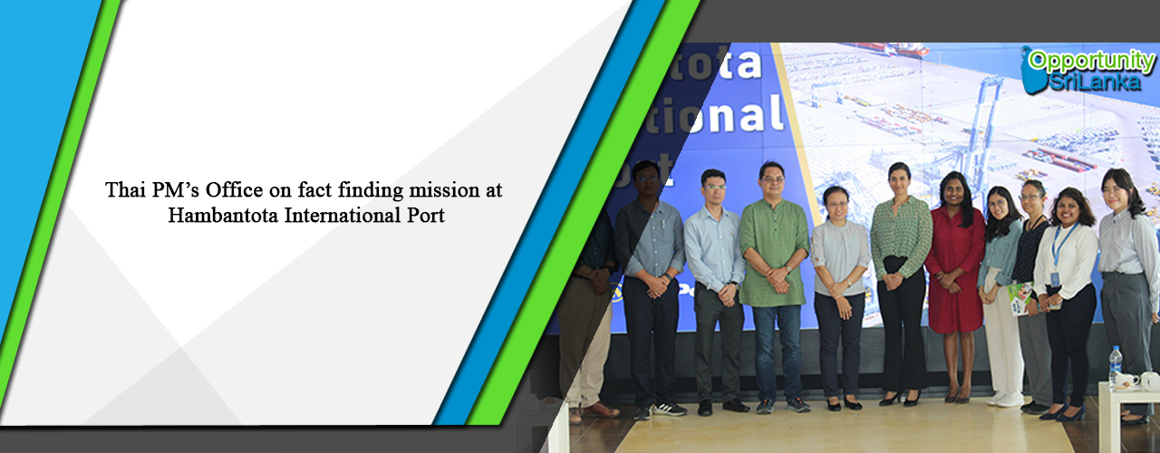 Thai PM’s Office on fact finding mission at Hambantota International Port