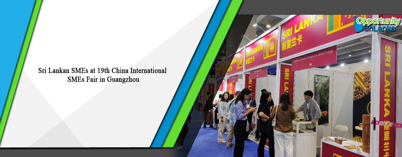 Sri Lankan SMEs at 19th China International SMEs Fair in Guangzhou