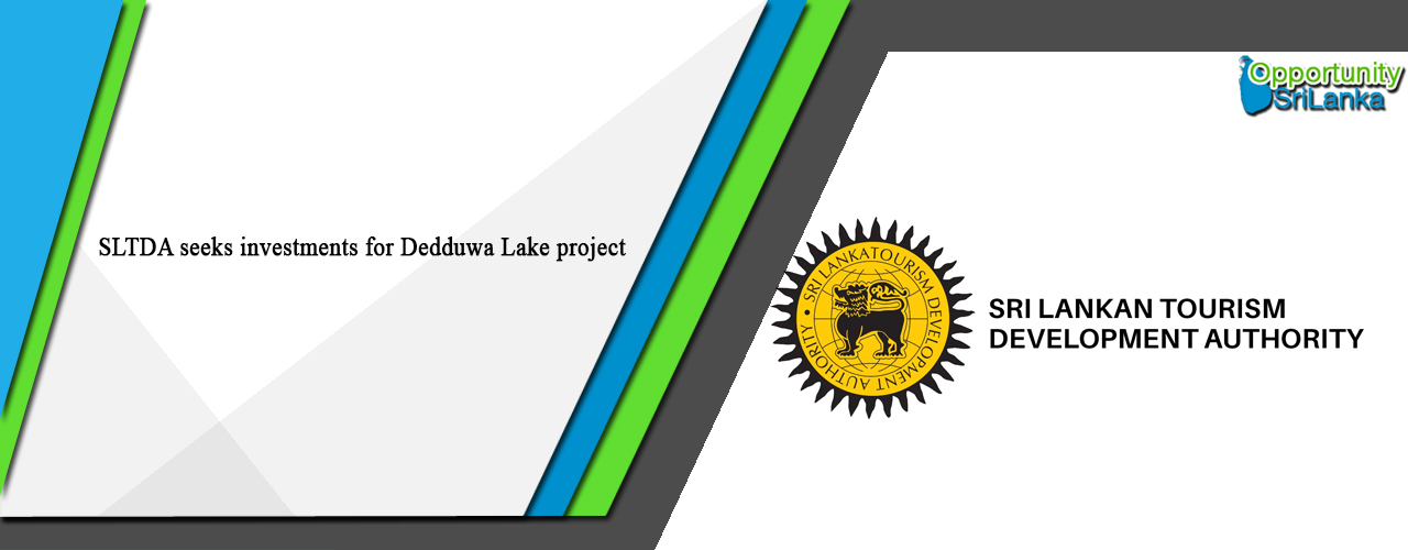SLTDA seeks investments for Dedduwa Lake project