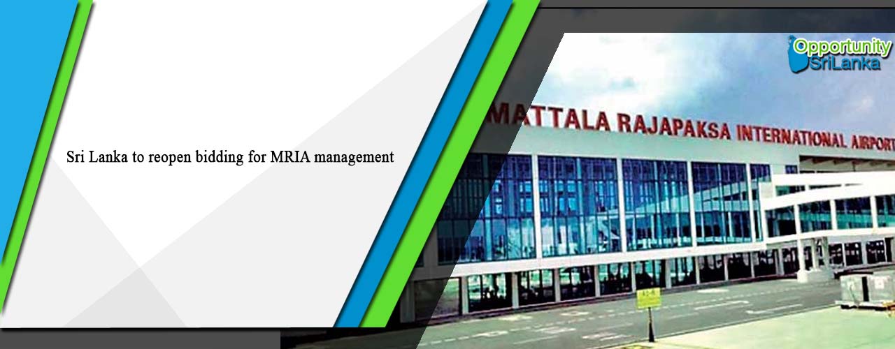 Sri Lanka to reopen bidding for MRIA management