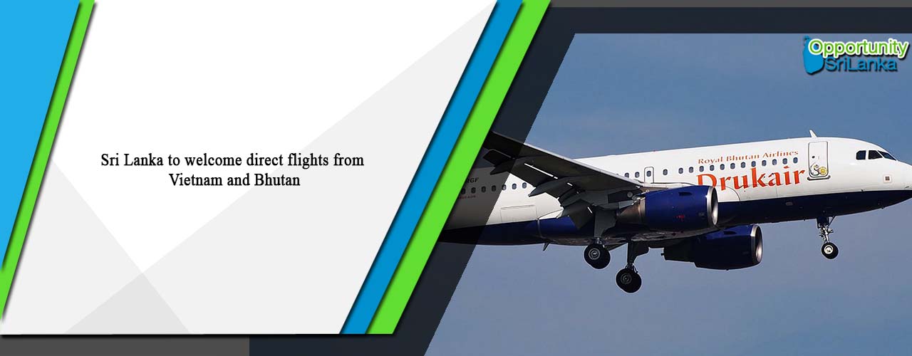 Sri Lanka to welcome direct flights from Vietnam and Bhutan