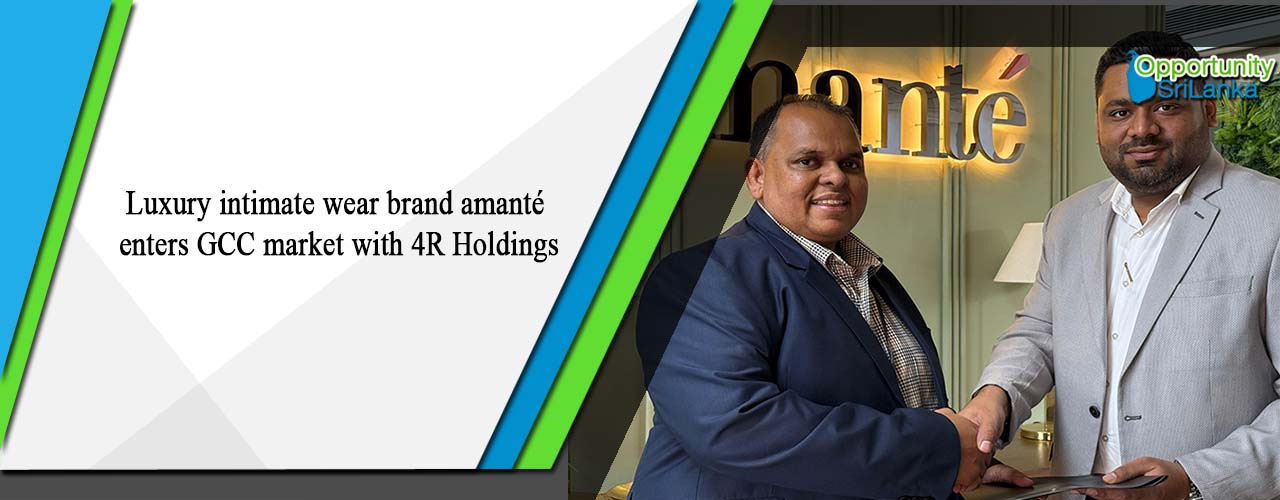 Luxury intimate wear brand amanté enters GCC market with 4R Holdings