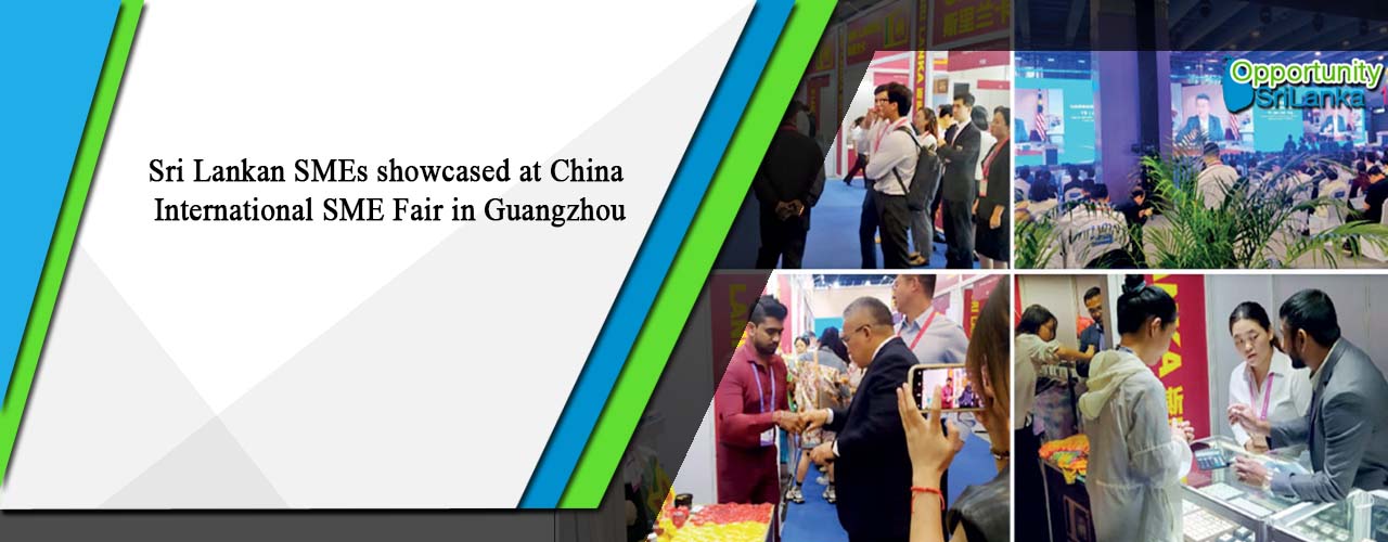 Sri Lankan SMEs showcased at China International SME Fair in Guangzhou