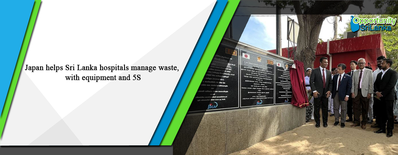 Japan helps Sri Lanka hospitals manage waste, with equipment and 5S