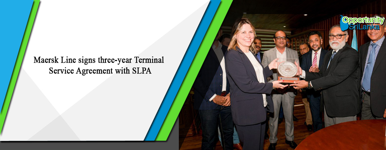 Maersk Line signs three-year Terminal Service Agreement with SLPA