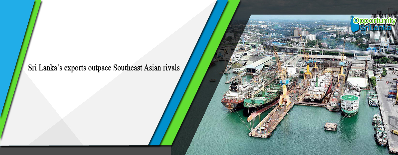 Sri Lanka’s exports outpace Southeast Asian rivals